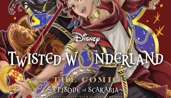 Disney Twisted-Wonderland the Comic: Episode of Scarabia