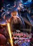 The Knight King Who Returned with a God Manhwa Free